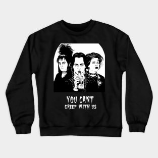 You Cant Creep With Us Wednesday Lydia Deetz Nancy Gothic Grunge Punk Spooky Halloween Gift Crewneck Sweatshirt